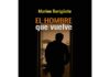 El hombre que vuelve, de Marino Berigüete