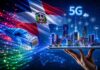 República Dominicana a la vanguardia del 5G: una conectividad que abre camino y desafíos que el Estado ya asume